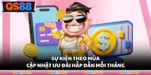 Sự Kiện Theo Mùa - Cập Nhật Ưu Đãi Hấp Dẫn Mỗi Tháng