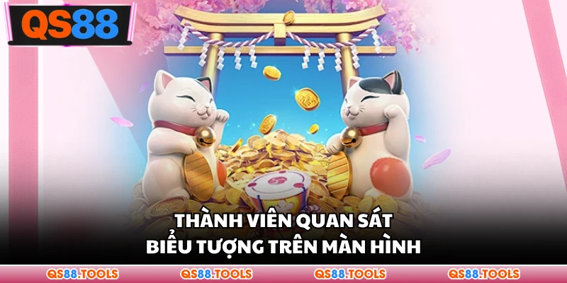 Thành viên quan sát biểu tượng trên màn hình